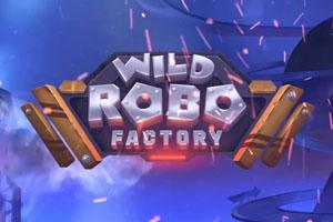Wild Robo Factory